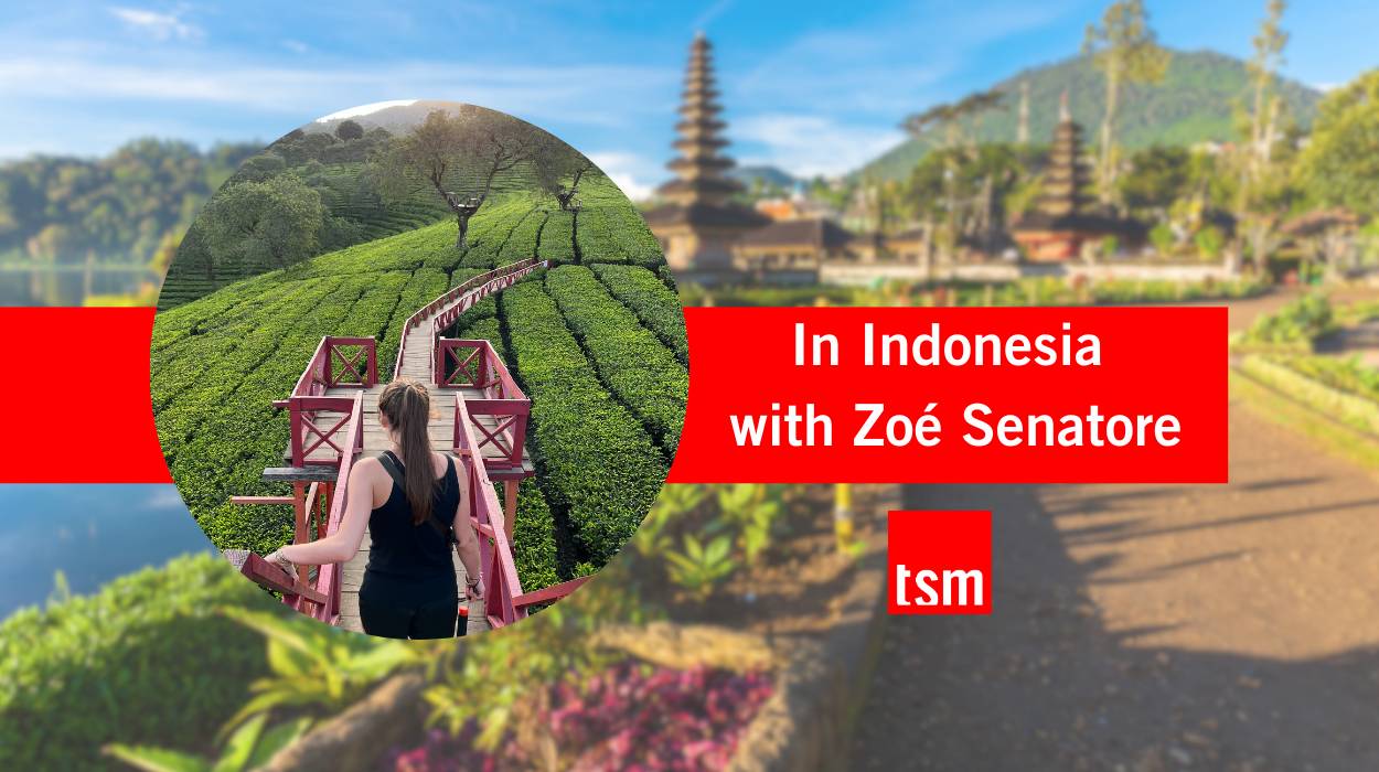 In Indonesia with Zoe Senatore