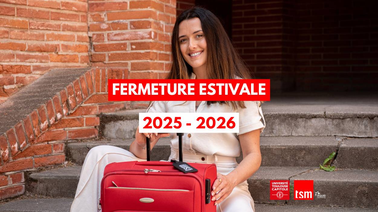 Fermeture estivale TSM 2026