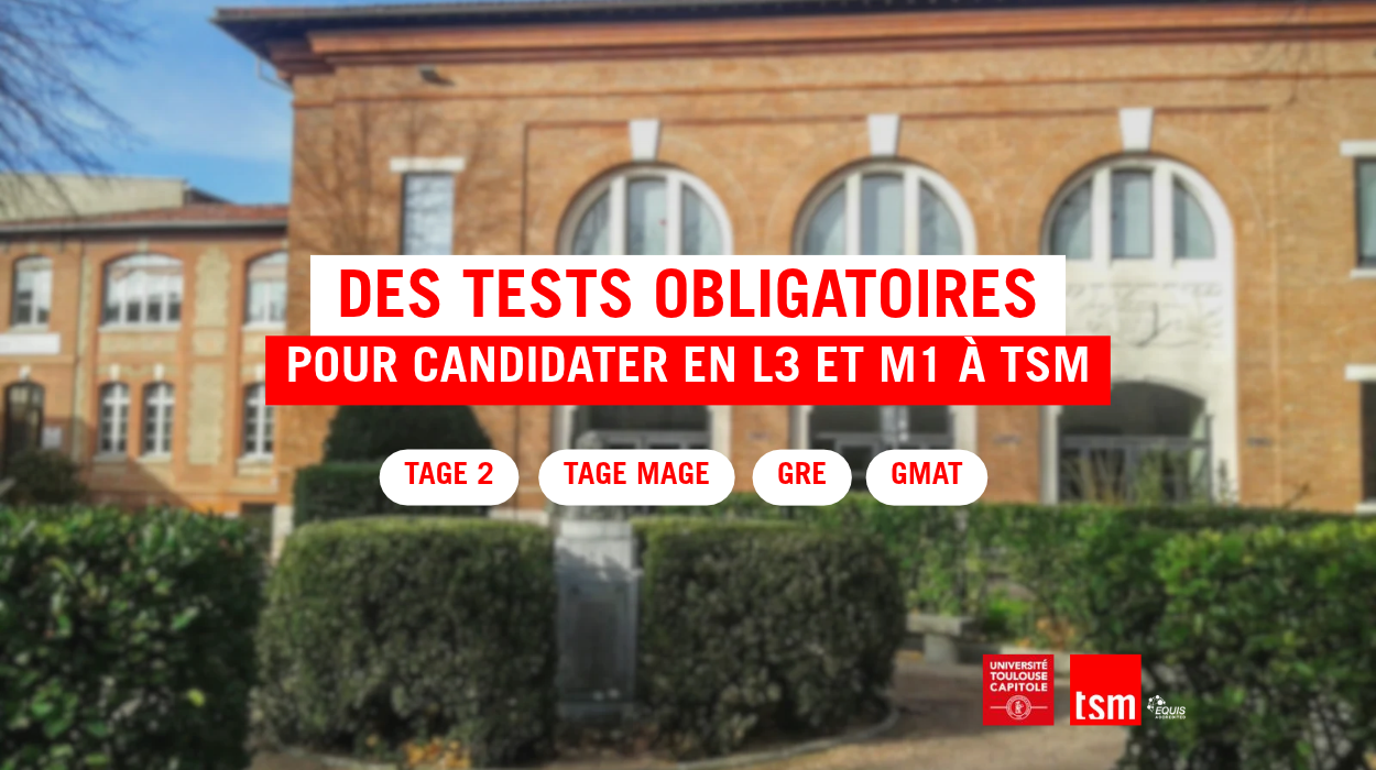 Tests obligatoire pour candidater en L3 et M1 à TSM